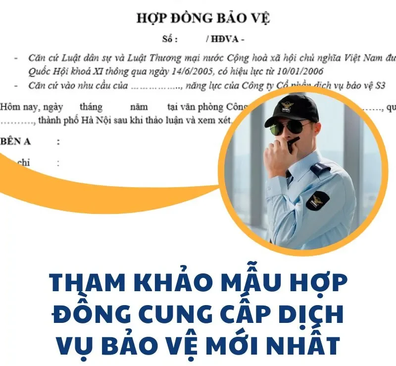 7 Vấn đề Cơ Bản trong Hợp Đồng Dịch Vụ Bảo Vệ